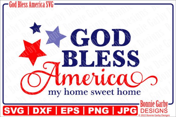 God Bless America Patriotic SVG Cut File