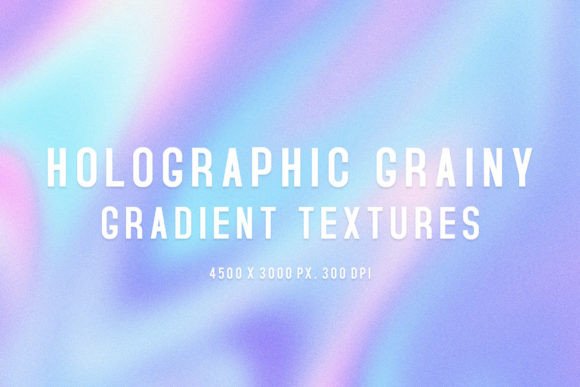 Holographic Grainy Gradient Textures